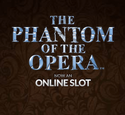 The Phantom of the Opera online slot