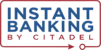 Instant Banking by Citadel