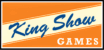 King Show Games